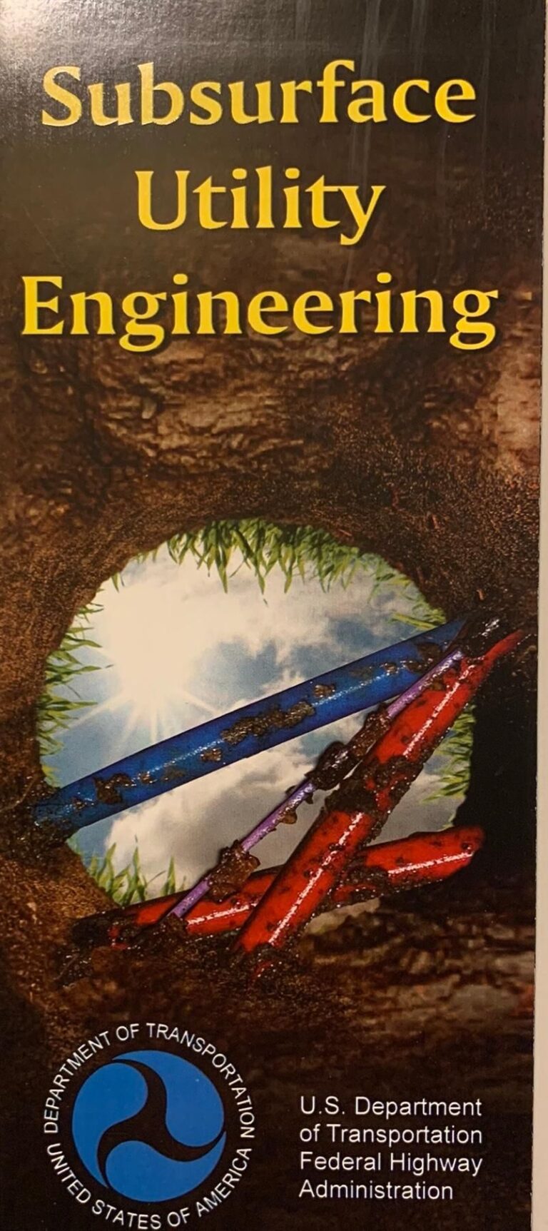 Subsurface Utility Engineering FHWA