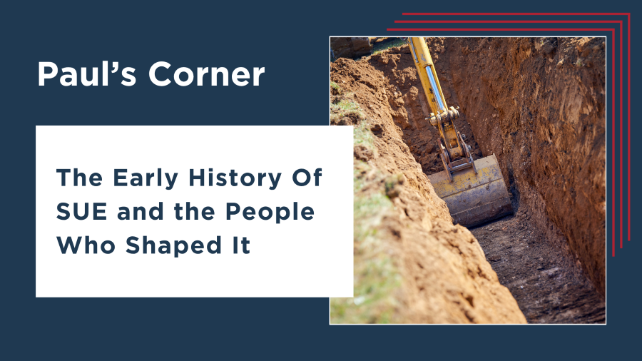 Early History of Subsurface Utility Engineering